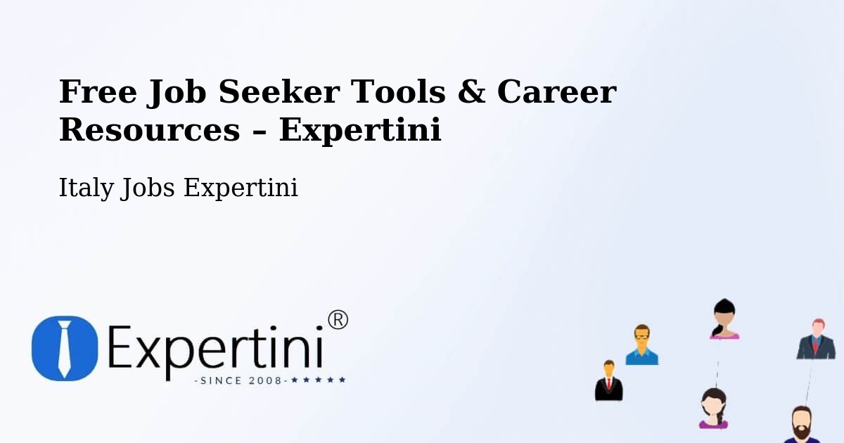 Free Job Seeker Tools & Career Resources – Pisa - Pisa, Italy Jobs Expertini
