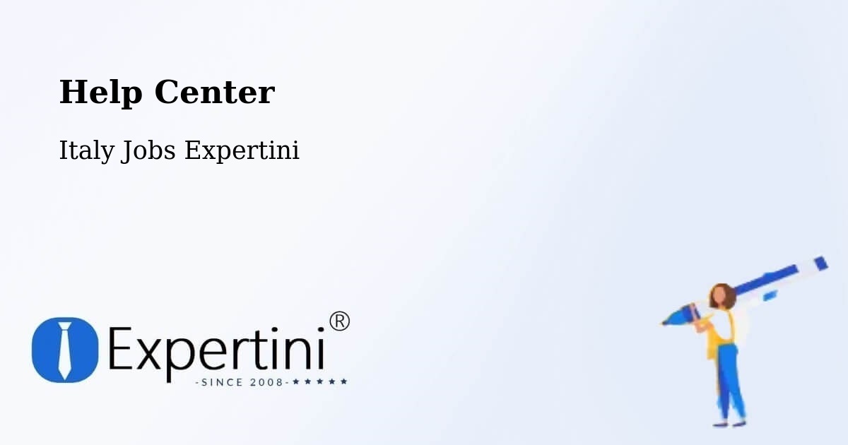 Help Center – Pisa - Italy Jobs Expertini